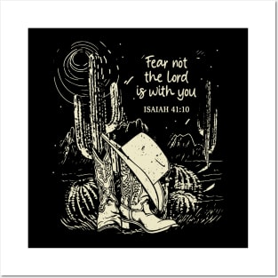 Fear Not The Lord Is With You Boots Desert Posters and Art